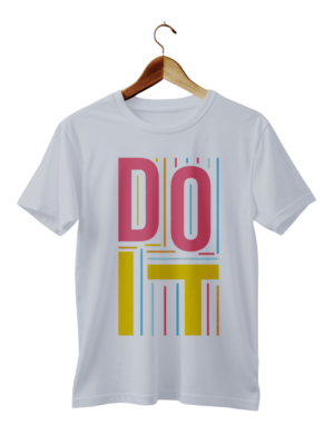 Do It Design T Shirt