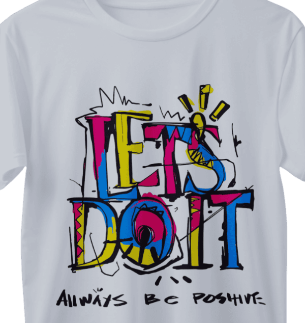 Let's Do It Design T-Shirt