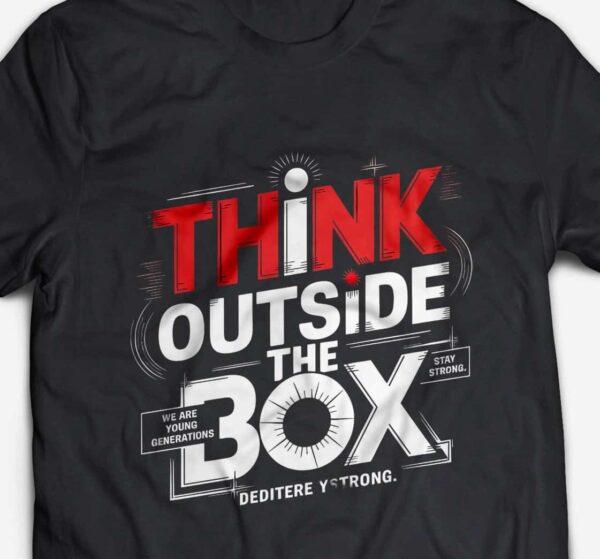 Think Outside The Box Design T-Shirt