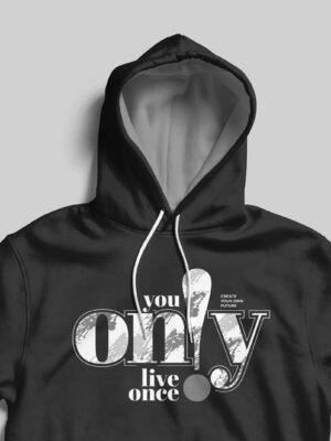 You only live once Hoodie - Zoomed