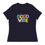 Good Vibe Design T Shirt